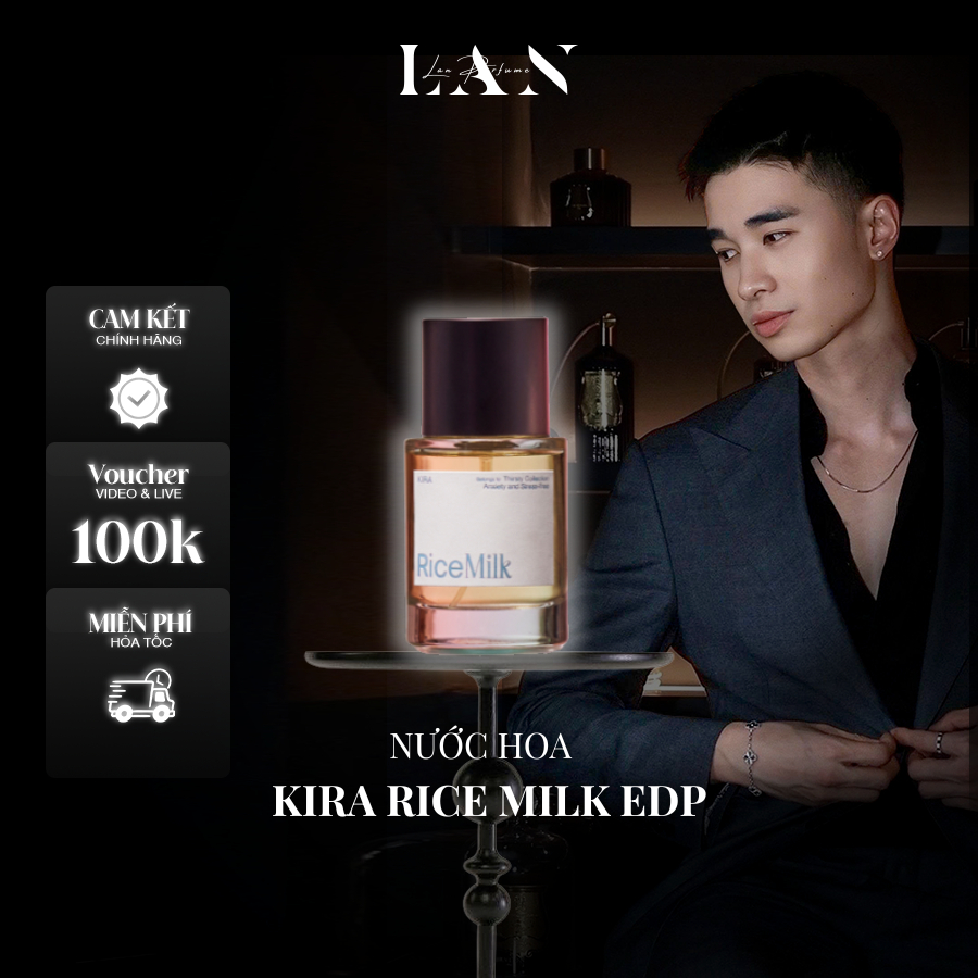 [LAN] Nước hoa Unisex Kira Rice Milk EDP 50ml Fullbox