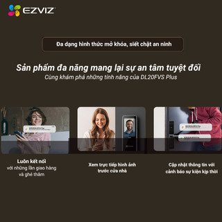 Khóa Thông Minh EZVIZ DL20FVS Plus Mở khóa Tĩnh Mạch, Nhận diện Khuôn Mặt, Màn Hình 4 inch - Miễn phí lắp đặt HCM & HN