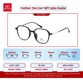 Kính Cận Dáng Vuông Eye Plus TR007 Gọng Kính Lõi Thép Chuôi Bọc Nhựa TR90 Bền Bỉ Thời Trang Unisex