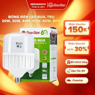 (Hỏa Tốc 4h) Bóng đèn led bulb TRỤ Rạng Đông Bảo hành 24 Tháng 1 đổi 1, 20w, 30w, 40w, 50w, 60w, 80w MODEL Bulb Trụ