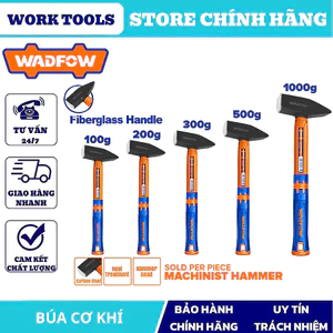 ĐỒ NGHỀ WADFOW Búa cơ khí 100g, 200g, 300g, 500g, 1000g, 1500g WHM1301, WHM1302, WHM1303, WHM1305, WHM1310, WHM1315