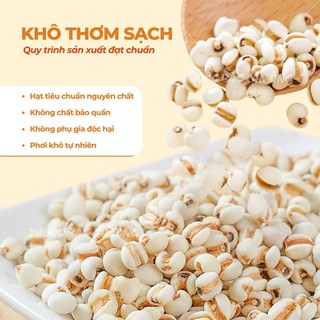 Hạt ý dĩ nếp 500g, hạt bobo, y dĩ, thơm bở bùi, nấu chè, cháo, nấu sữa hạt, pha trà lợi sữa - Lãn ông