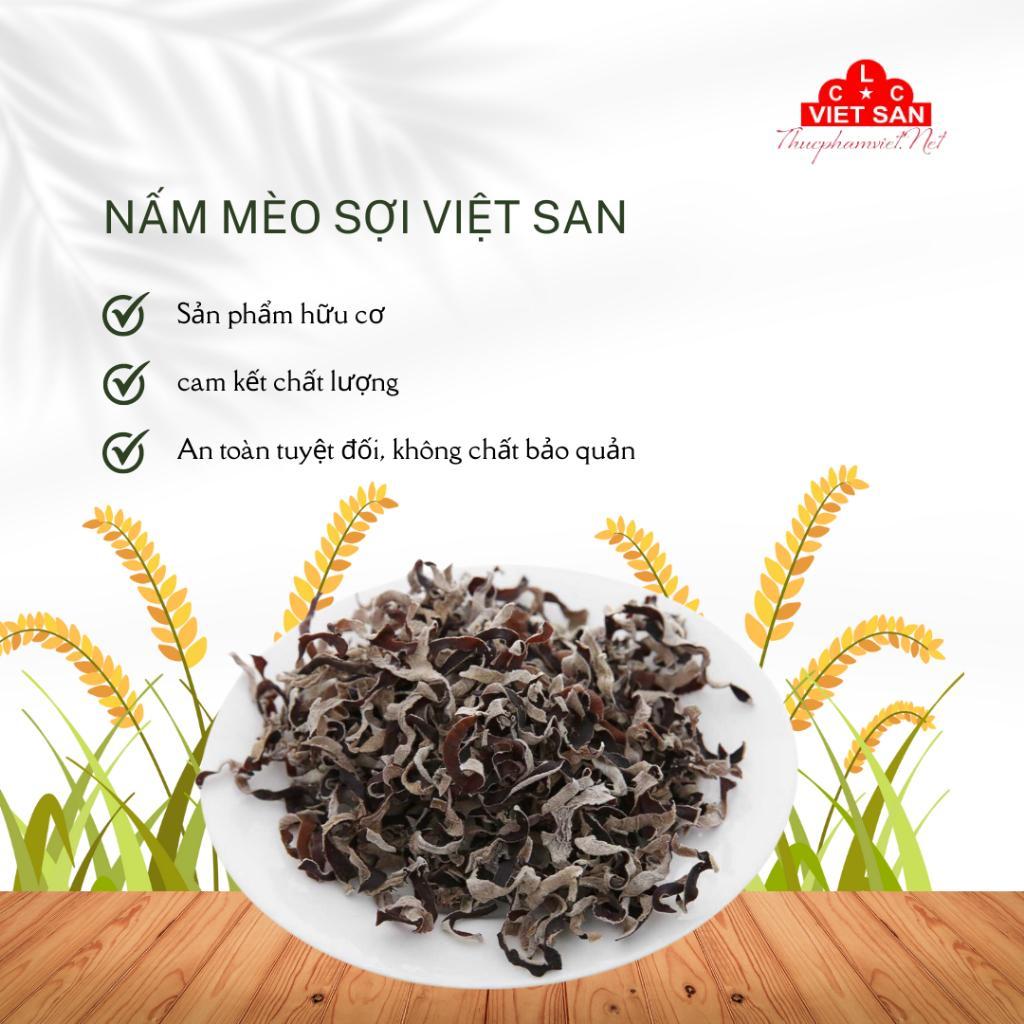 Nấm Mèo Đen Cắt Sợi Việt San 100g - Mộc Nhĩ Khô Nấu Canh Xào Sạch Tiện Lợi, Giòn Dai Tự Nhiên