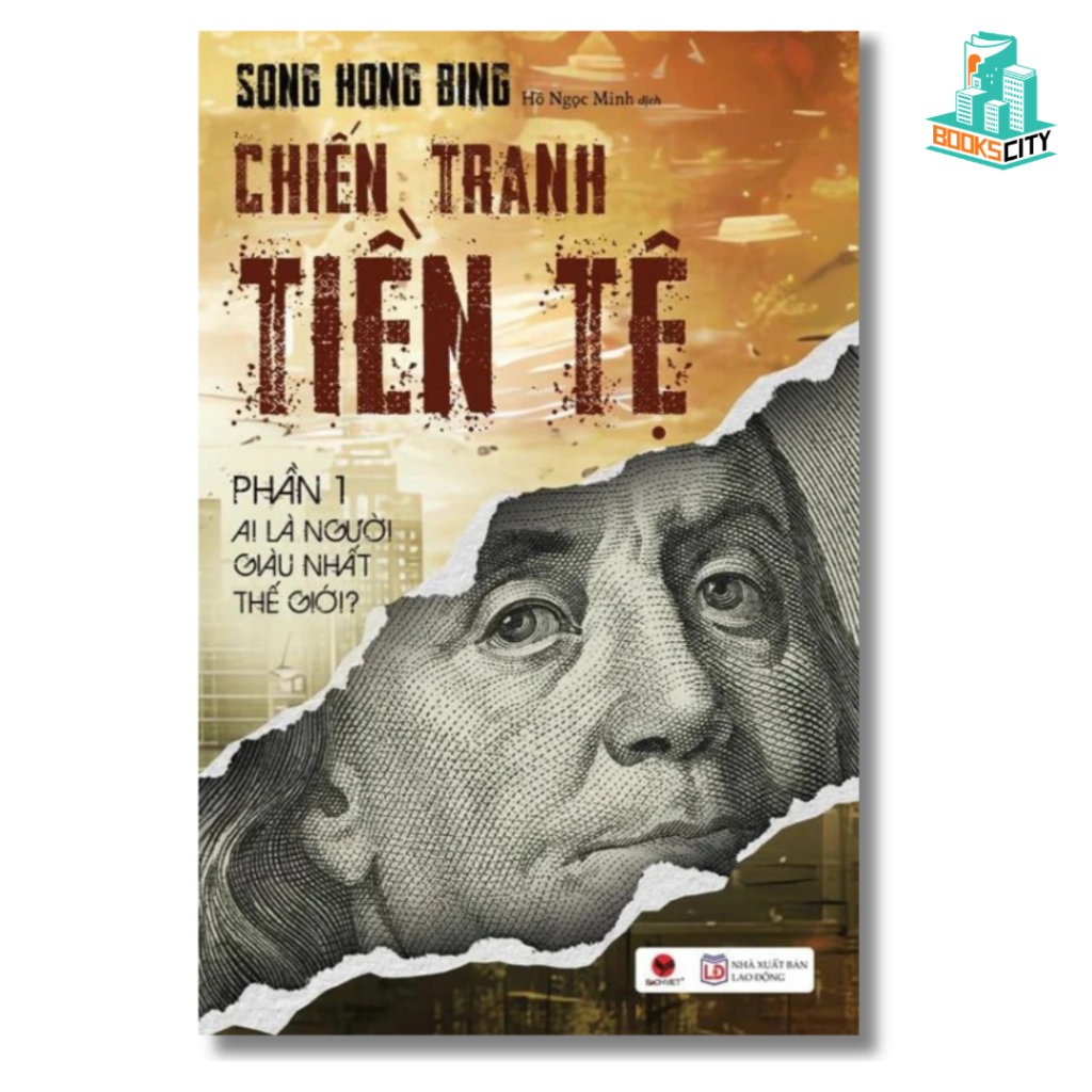 Trọn Bộ Sách Chiến Tranh Tiền Tệ - Song Hong Bing (Tái Bản)