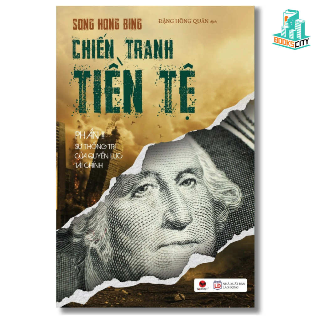 Trọn Bộ Sách Chiến Tranh Tiền Tệ - Song Hong Bing (Tái Bản)