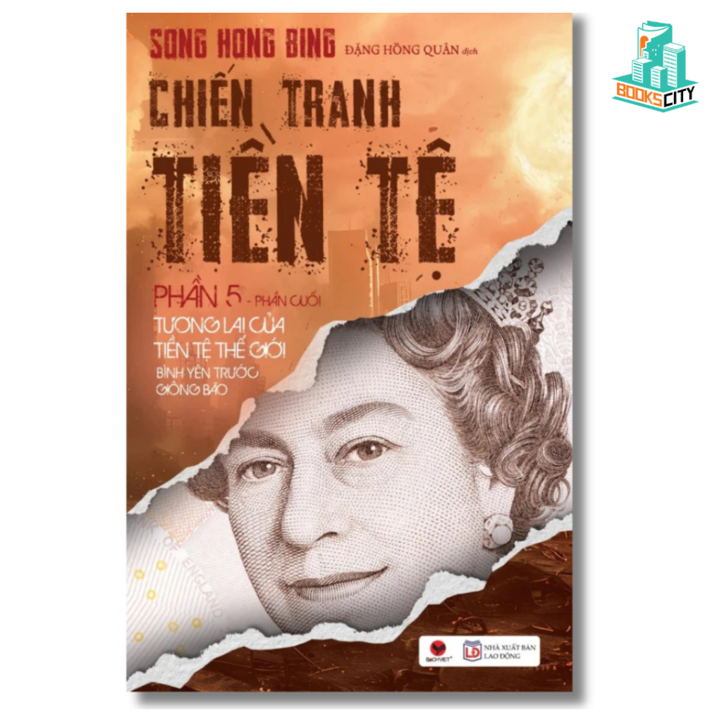 Trọn Bộ Sách Chiến Tranh Tiền Tệ - Song Hong Bing (Tái Bản)