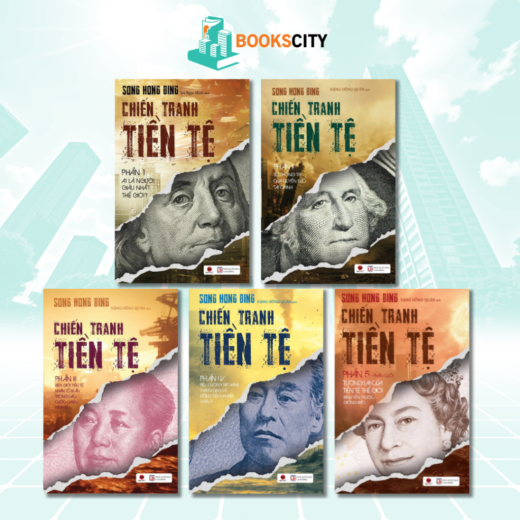Trọn Bộ Sách Chiến Tranh Tiền Tệ - Song Hong Bing (Tái Bản)