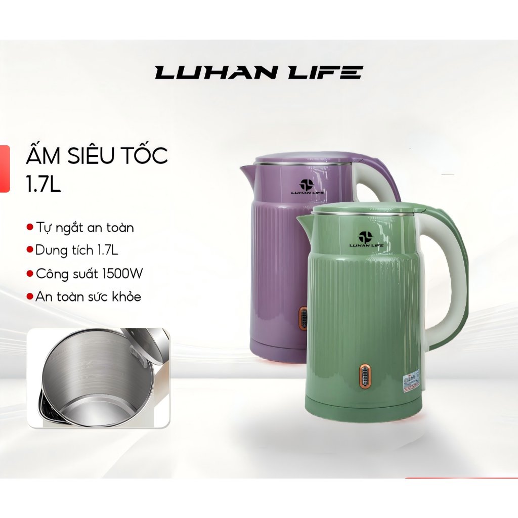 Ấm Đun Siêu Tốc 1.7L LUHAN LIFE, Bình Đun Nước Siêu Tốc 2 Lớp Cách Nhiệt Chống Bỏng Tự Ngắt An Toàn