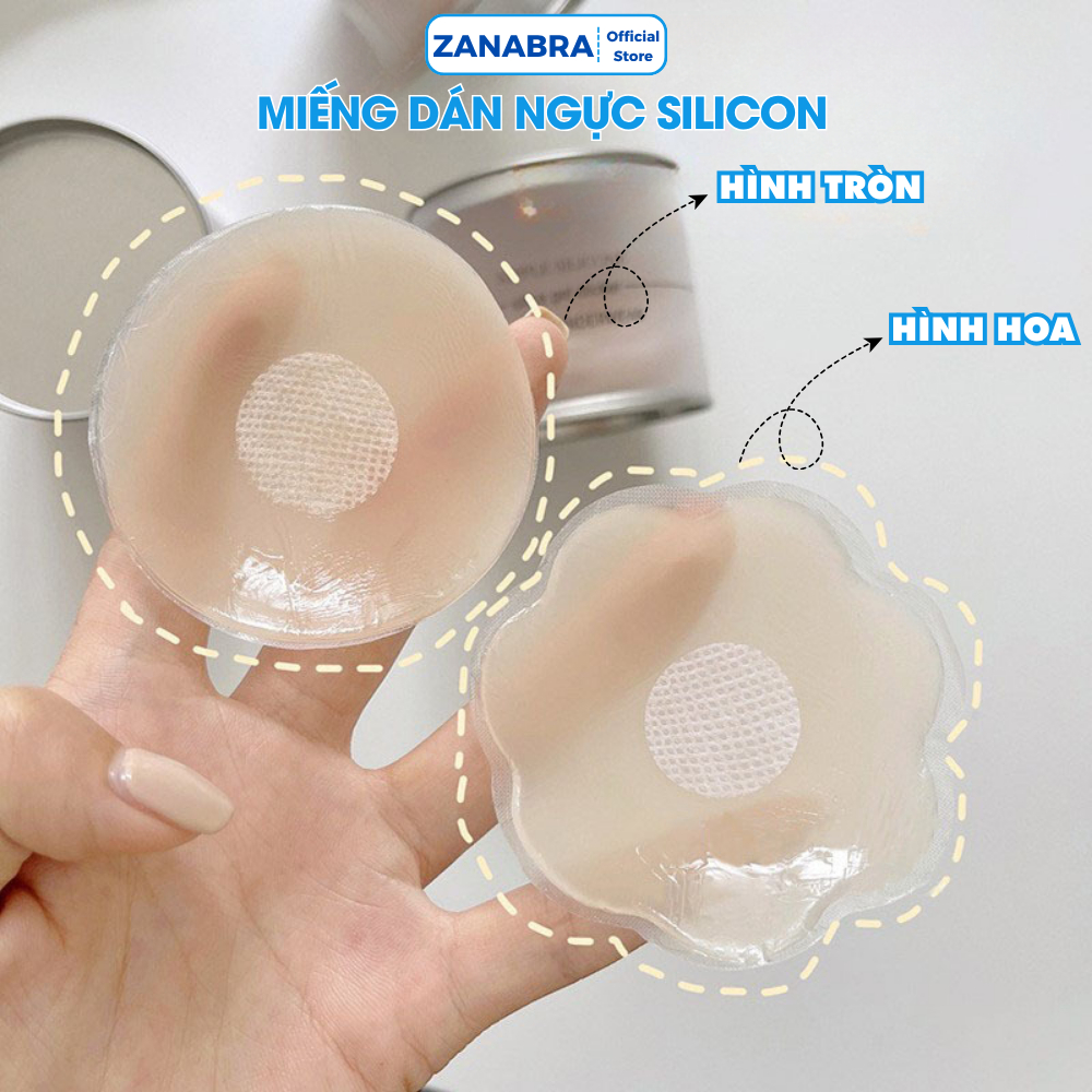 [ Hộp 5 Cặp ] Miếng dán ngực silicon dán ti tàng hình, silicon siêu mỏng siêu dính thoáng khí sử dụng nhiều lần ZANABRA