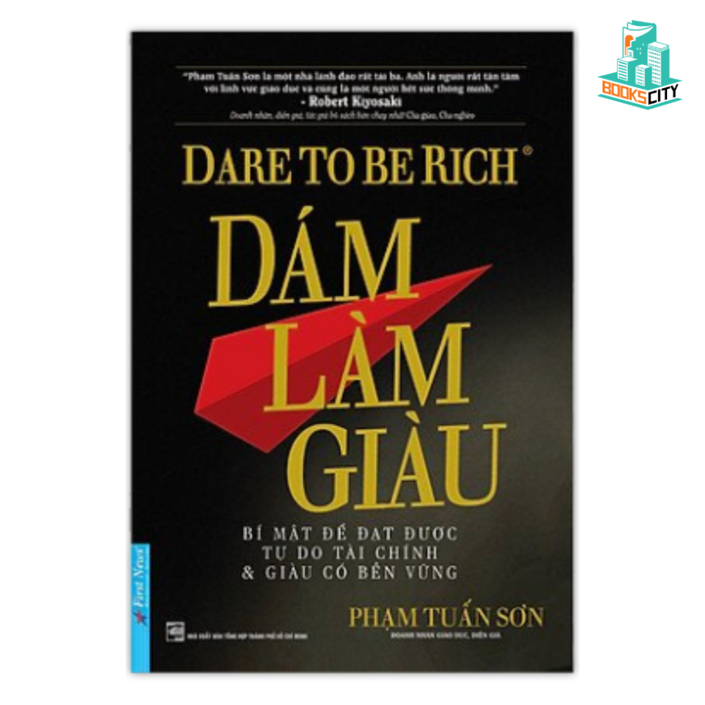 Sách - Dám làm giàu, Dám nghĩ lớn, Nghĩ giàu và làm giàu (Lẻ tùy chọn)