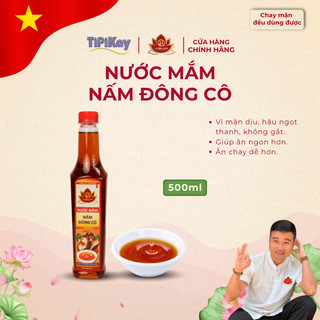 Nước Mắm Đông Cô 500ml TiPiKay Shop Ngọt Thanh Tự Nhiên Cao Cấp Chấm & Kho Chuẩn Vị Healthy
