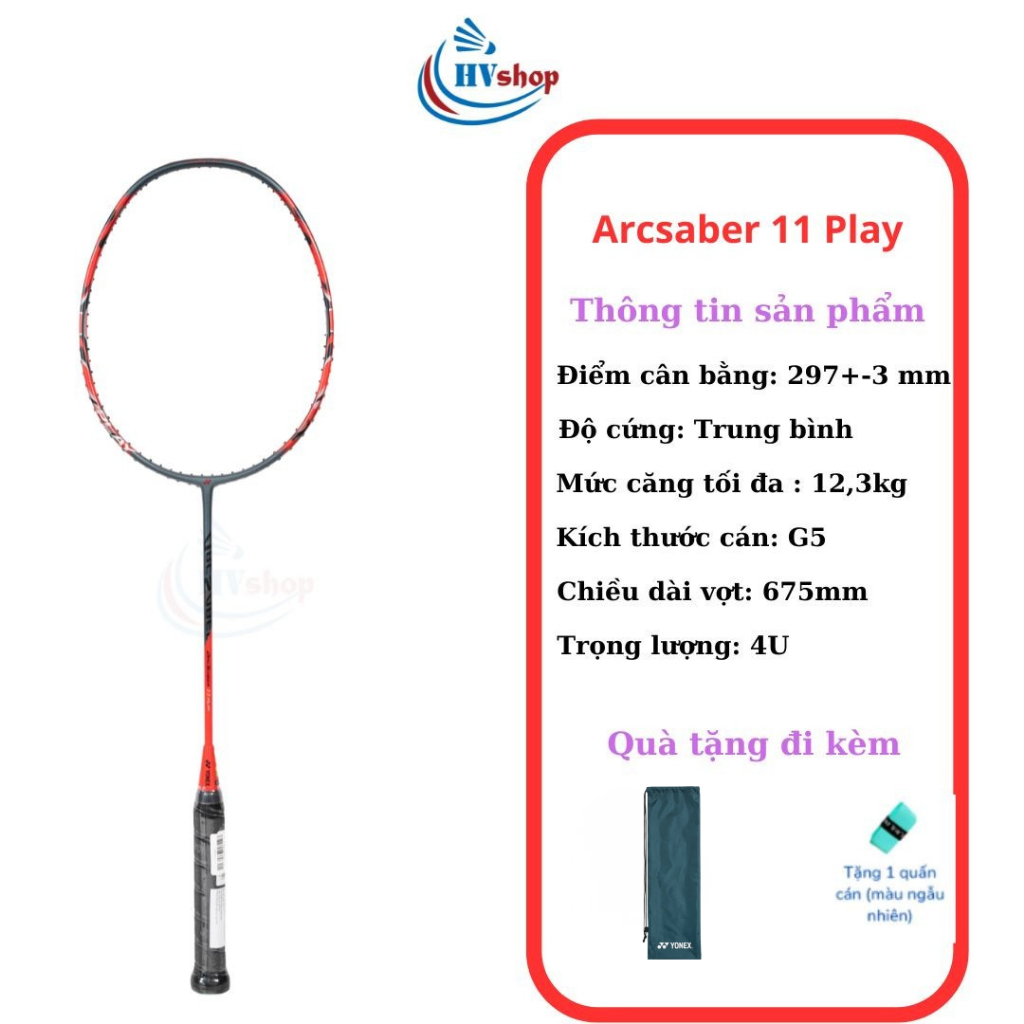 Vợt cầu lông Yonex Arcsaber 11 Play, KHUNG CHƯA CĂNG, hàng chính hãng kèm quà tặng - HVShop