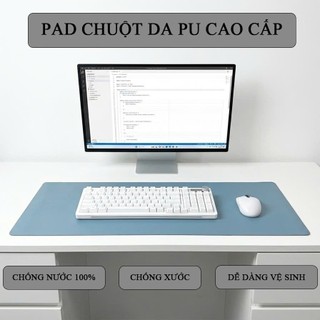 [2 Trong 1] Lót Chuột + Thảm Trải Bàn Da PU Cao Cấp - Di Chuột Mượt - Chống Trượt - Chống Nước 100%