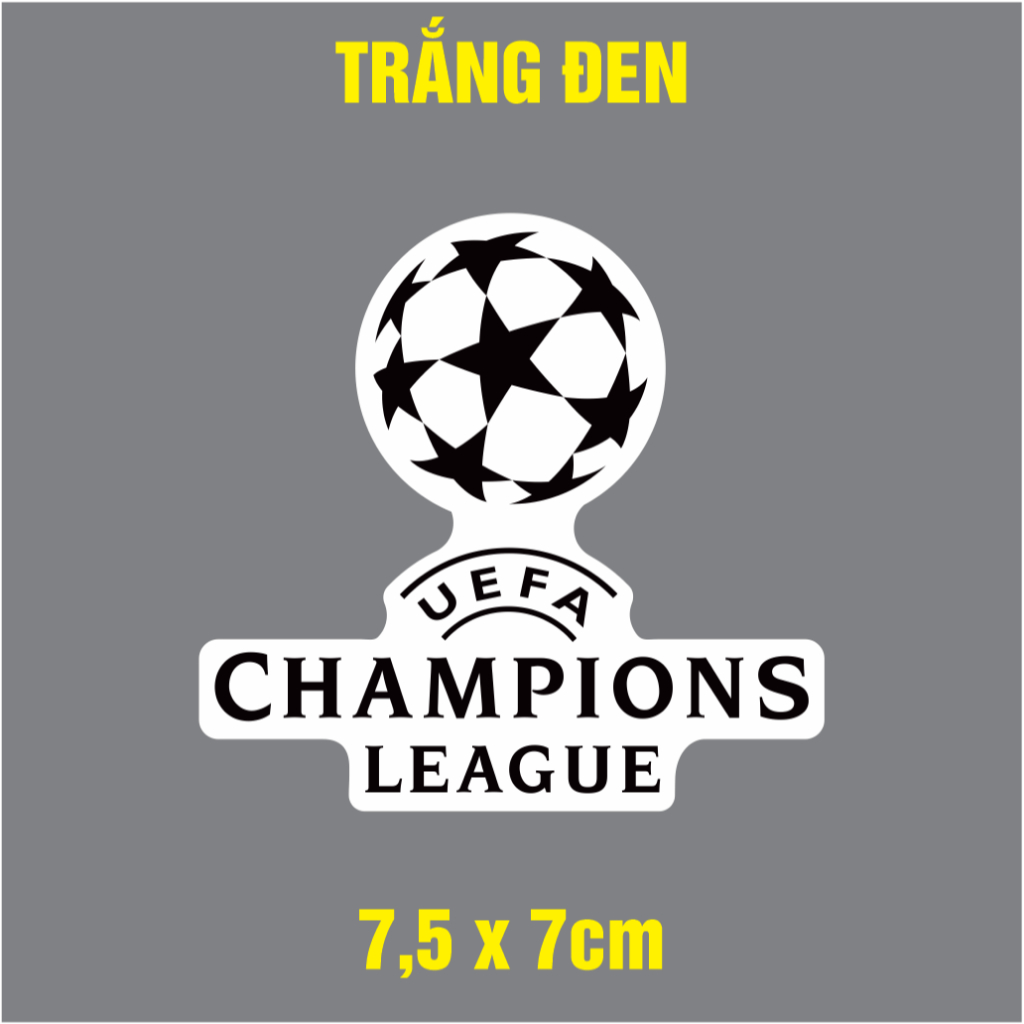 LOGO UEFA CHAMPION LEAGUE. Cúp C1 bóng đá Châu Âu. Decal cao cấp chống nước không bay màu