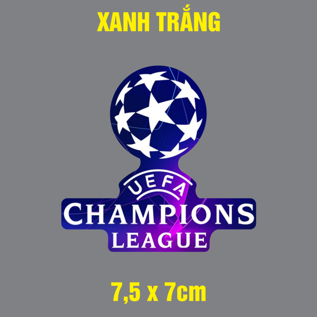 LOGO UEFA CHAMPION LEAGUE. Cúp C1 bóng đá Châu Âu. Decal cao cấp chống nước không bay màu