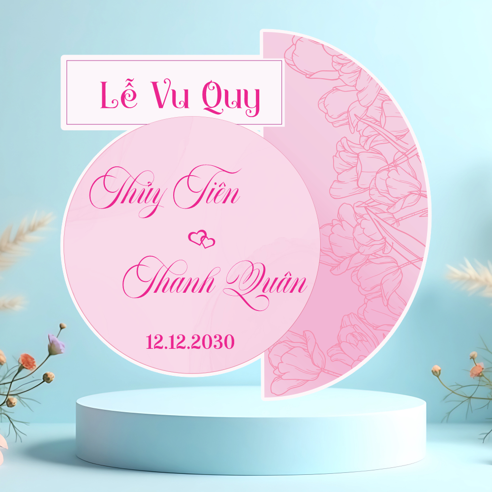Bảng Welcome Đám Cưới Lễ Vu Quy In Tên Theo Yêu Cầu Cao Cấp