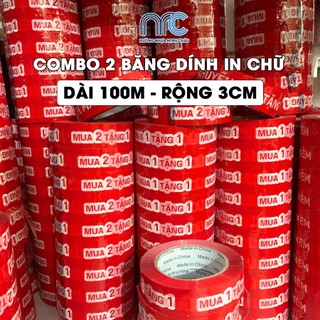 [Combo 2 Cuộn] Băng Keo In Chữ Khuyến Mại Tặng Kèm, Băng Keo Mua 2 Tặng 1, Mua 1 Tặng 1 - Cuộn Dài 100m, Rộng 3cm