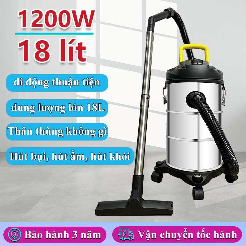 Máy hút bụi công nghiệp gia đình công suất lớn 1200W dung tích 18L tích hợp 3 chế độ hút bụi hút nước thổi gió sử dụn