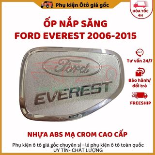 Ốp nắp bình xăng xe Ford Everest 2006, 2007, 2008, 2009, 2010, 2011, 2012, 2013, 2014 2015 nhựa ABS mạ crom cao cấp
