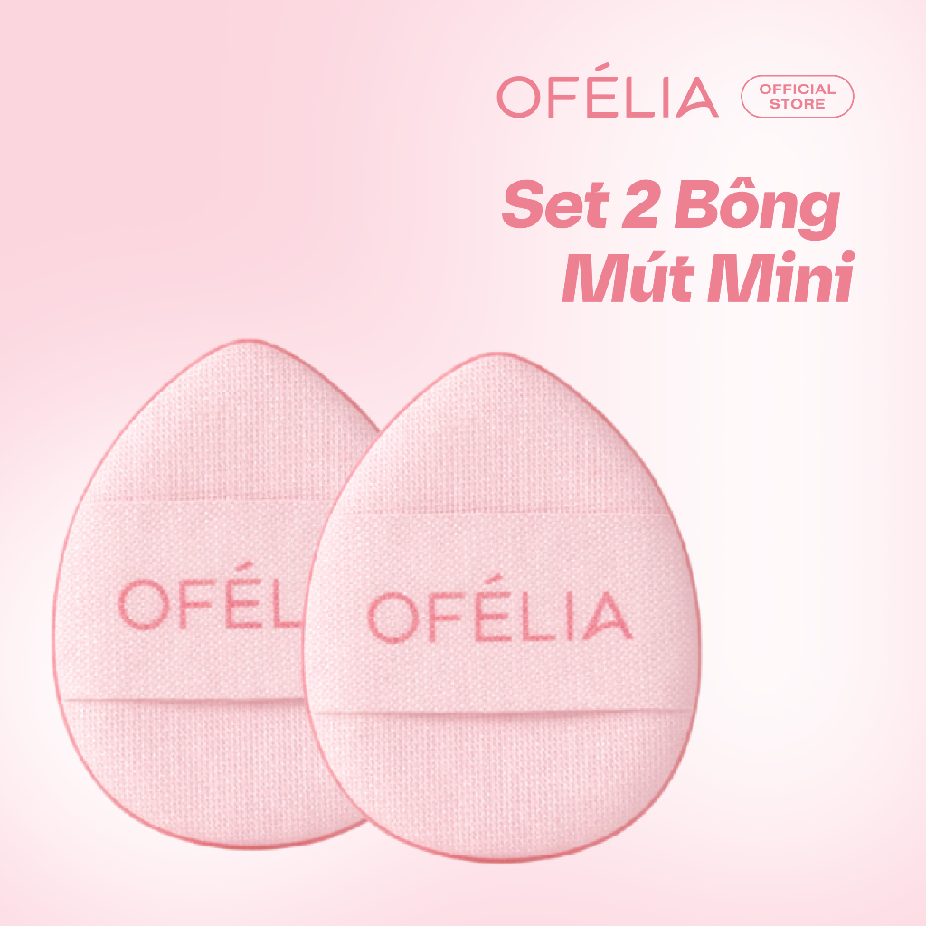 [GIFT] Set 2 Bông Mút Mini OFÉLIA