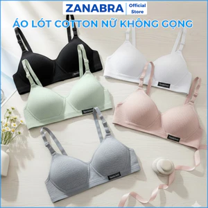 Áo Ngực Nữ Mút Mỏng Cotton Gân Tăm Mềm Mại Thoáng Khí, Áo Lót Không Gọng Quai 3 Nấc Cài Tiện Lợi ZANABRA A554