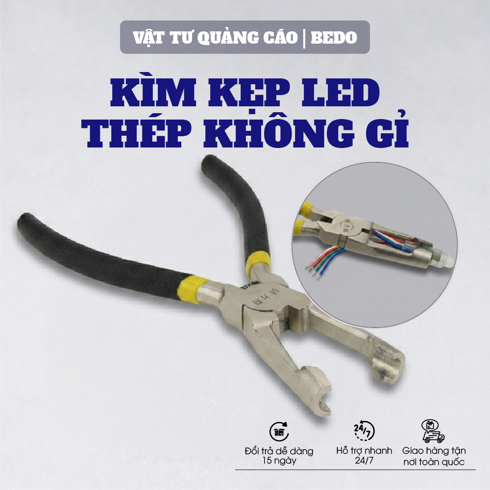 Kìm Kẹp LED BEDO Thép Không Gỉ 175mm Kẹp Đèn LED Làm Chữ Nổi Quảng Cáo Bền Chắc Dễ Dùng