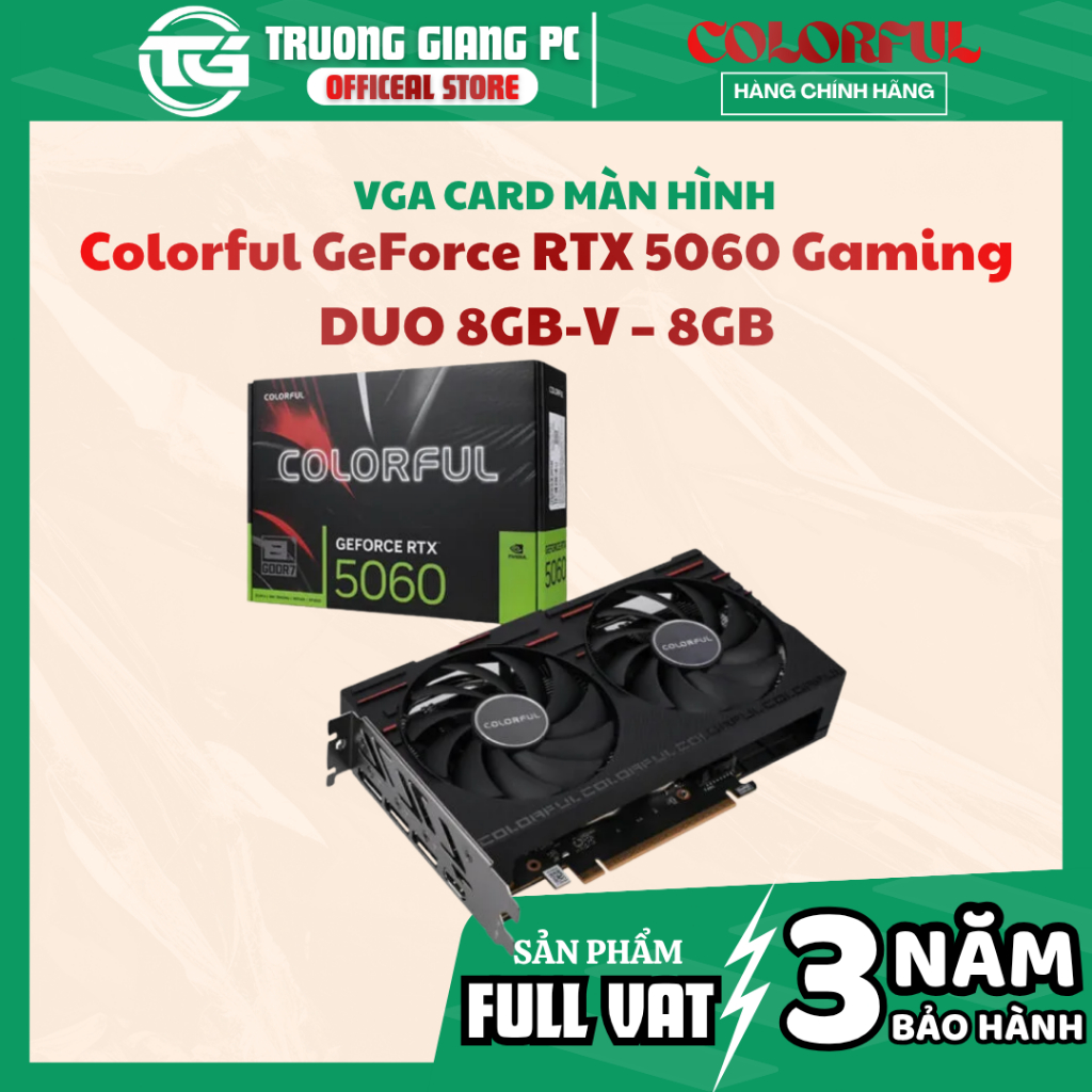 [NEW FULL VAT] VGA CARD MÀN HÌNH Colorful GeForce RTX 5060 GAMING DUO ...