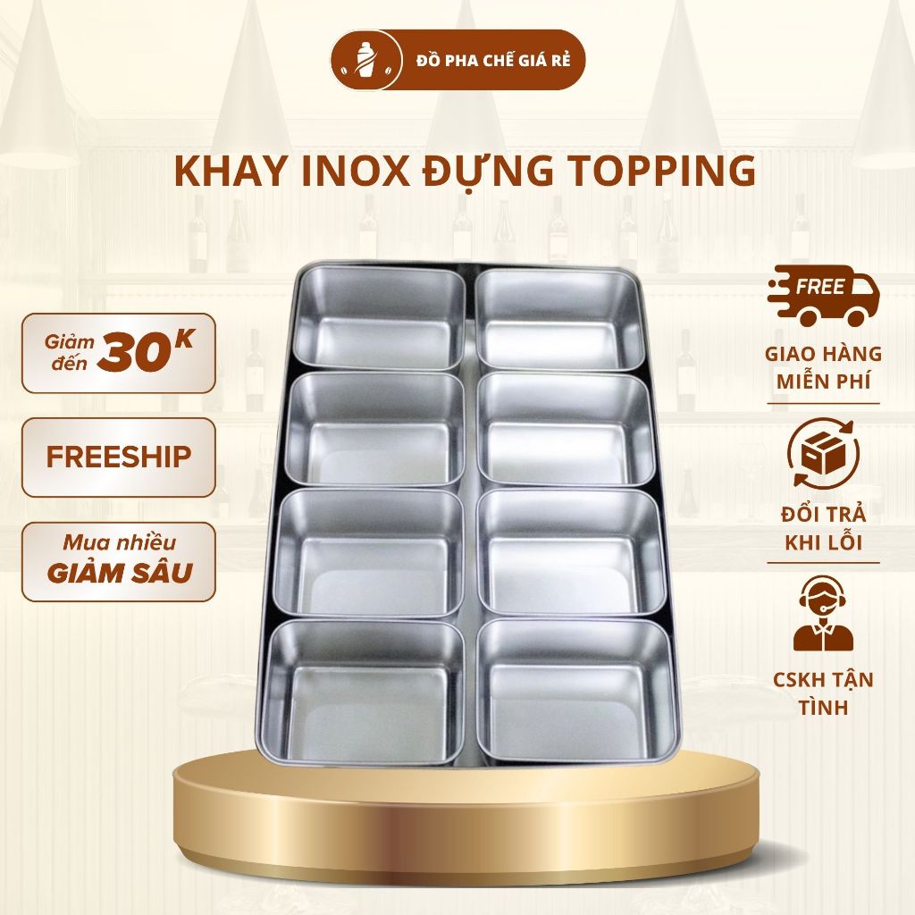 Khay Inox 201 Đựng Topping 6 Ngăn, 8 Ngăn Kèm Nắp Nhựa Đa Năng Cho Quầy Pha Chế