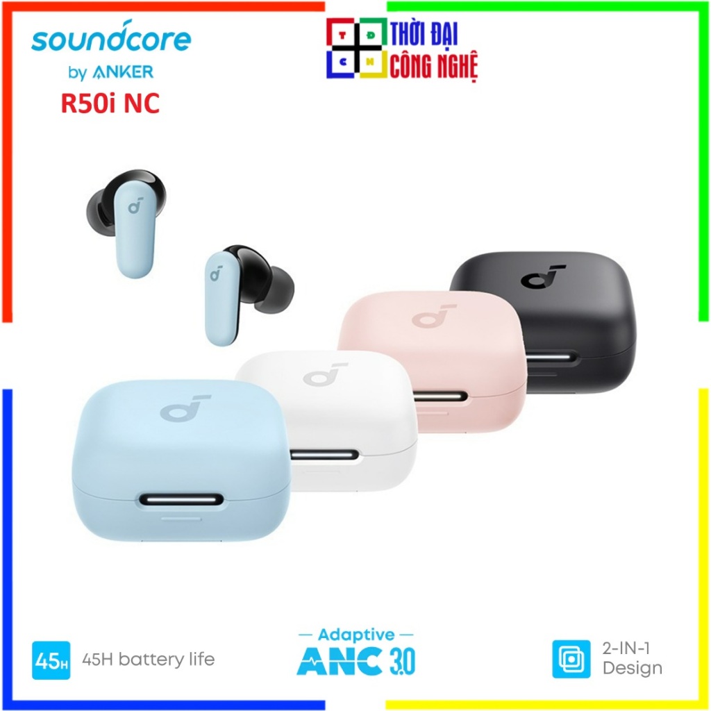 Soundcore R50i NC - Anker A3959 Tai nghe True Wireless bluetooth chống ồn ANC Chống nước và bụi IP54 | 40 giờ phát nhạc. | BigBuy360 - bigbuy360.vn