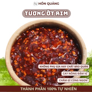 [500GR] Tương Ớt Rim Hồn Quảng - Cay Ngọt, Thơm Bùi, Dùng Ăn Liền & Chấm Ăn Kèm