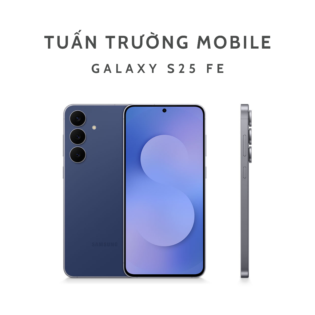 Điện Thoại Samsung Galaxy S25 FE 5G 8/128GB Hàng Chính Hãng