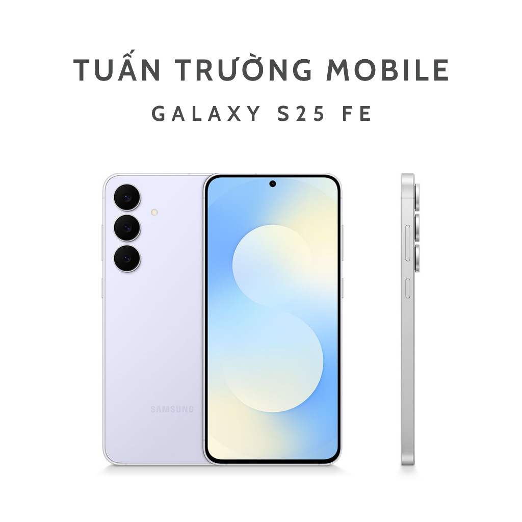 Điện Thoại Samsung Galaxy S25 FE 5G 8/128GB Hàng Chính Hãng