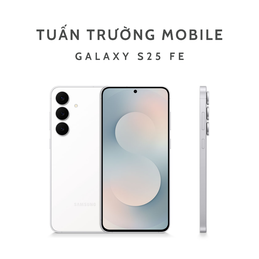 Điện Thoại Samsung Galaxy S25 FE 5G 8/128GB Hàng Chính Hãng