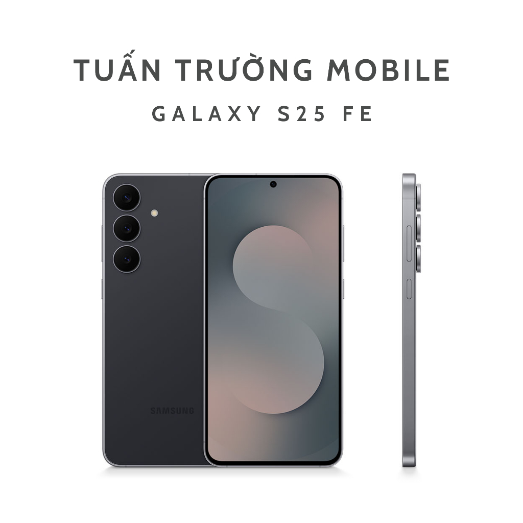 Điện Thoại Samsung Galaxy S25 FE 5G 8/128GB Hàng Chính Hãng