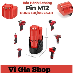 Pin Đóng M12 12V Dung Lượng 2.5Ah OEM (Dòng Xả 25A) - Nhận Sạc Hãng - Bảo Hành 6 Tháng Vĩ Gia Shop
