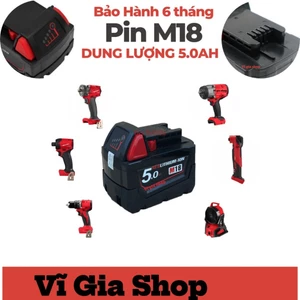 Pin Đóng Hệ Máy M18 18V-21V Dung Lượng 5.0Ah OEM (Xả Khủng 50A)-Nhận Sạc Hãng - Bảo Hành 6 Tháng Vĩ