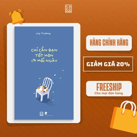Sách: Chỉ cần bạn tốt hơn 1% mỗi ngày