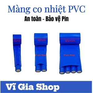 Màng Co Nhiệt PVC Bọc Pin 18650 Cách Điện An Toàn Kích Thước 33mm 50mm 85mm Ống Co Nhiệt Bảo Vệ Pin
