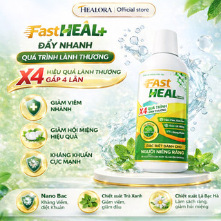 FastHeal Nano nước súc miệng Dược liệu – Giải pháp cho niềng răng, răng Giả, hết hôi miệng, giảm sưng lợi (Chai 250ml)