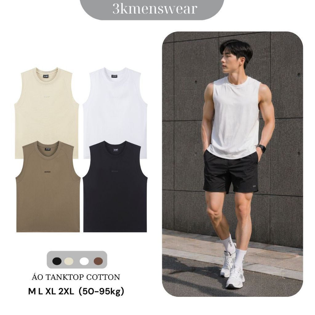 Áo Tanktop, Áo Sát Nách 3KMENSWEAR Chất Liệu Cotton Lạnh Mát Thấm Hút Tốt, Form từ 50 -85kg
