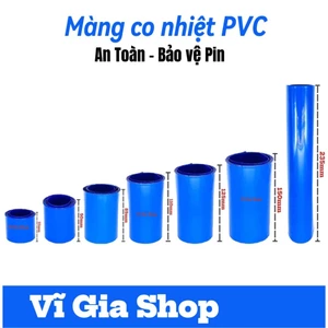 Màng Co Nhiệt PVC Bọc Khối Pin Bảo Vệ Cách Điện Size 33mm đến 235mm - Vĩ Gia Shop