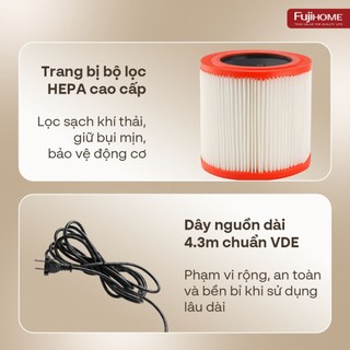 Máy hút bụi khô & ướt dung tích lớn, làm sạch mạnh mẽ Fujihome VC30N Chắc chắn & bền bỉ