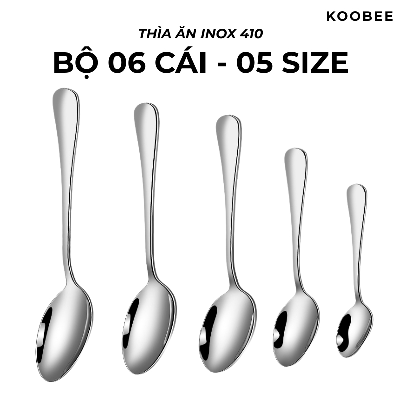 Combo 6 Thìa Inox Cán Trơn KOOBEE Cao Cấp – 5 Kích Thước, Chống Trượt, Sáng Gương, Dày Dặn Chắc Tay 1010