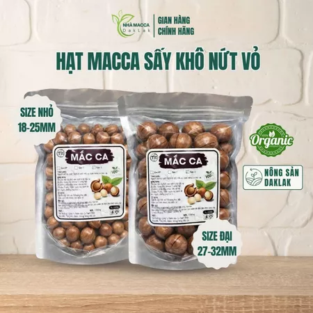 Hạt Macca Daklak Sấy Khô Nứt Vỏ 500gr, Hạt To, Hương Vị Ngọt Béo Tự Nhiên