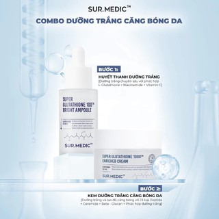Kem Dưỡng Sur.Medic Super Glutathione 1000TM Serum Sur.Medic Tinh Chất Huyết Thanh Trắng Da Sur.Medic - Skinora Beauty