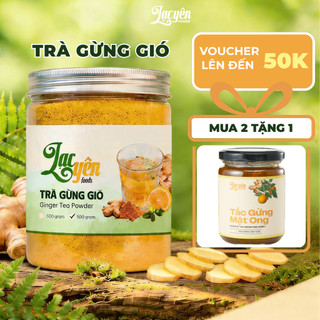 Trà Gừng Gió Đắk Lắk Lạc Yên Foods Ít Ngọt Thơm Ngon, Trà Hòa Tan Tiện Lợi, Giúp Ấm Cơ Thể