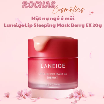Dưỡng môi mặt nạ ngủ cho môi Laneige Lip Sleeping Mask EX Berry 20g BẢN MỚ dưỡng ẩm làm mềm mại căng mọng giảm thâm môi