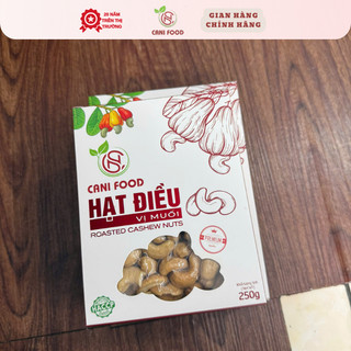 Hạt Điều Rang Muối Canifood 250g 500g Giòn Bùi Tự Nhiên Nguyên Chất 99% Đã Được Kiểm Nghiệm An Toàn