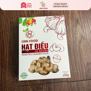 Hạt Điều Rang Muối Canifood 250g 500g Giòn Bùi Tự Nhiên Nguyên Chất 99% Đã Được Kiểm Nghiệm An Toàn