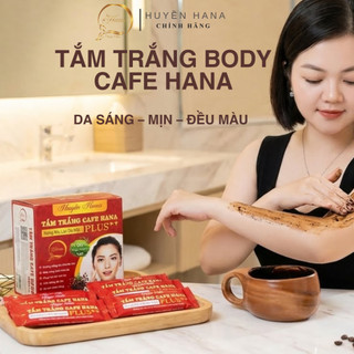 Tắm Trắng Body Cafe Huyền Hana – Bột Tắm Trắng Không Ăn Nắng – Da Trắng Mịn Tự Nhiên – Hộp 26 Plus